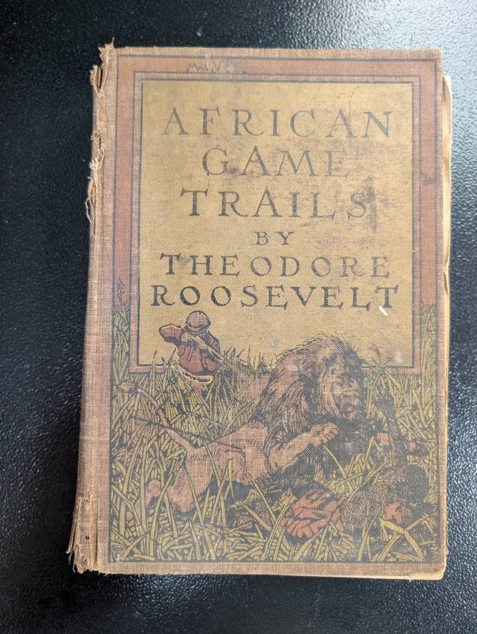 Theodore Roosevelt African Game Trails Early Pictorial Cloth Edition — Binding Copy, photo 1 of 2